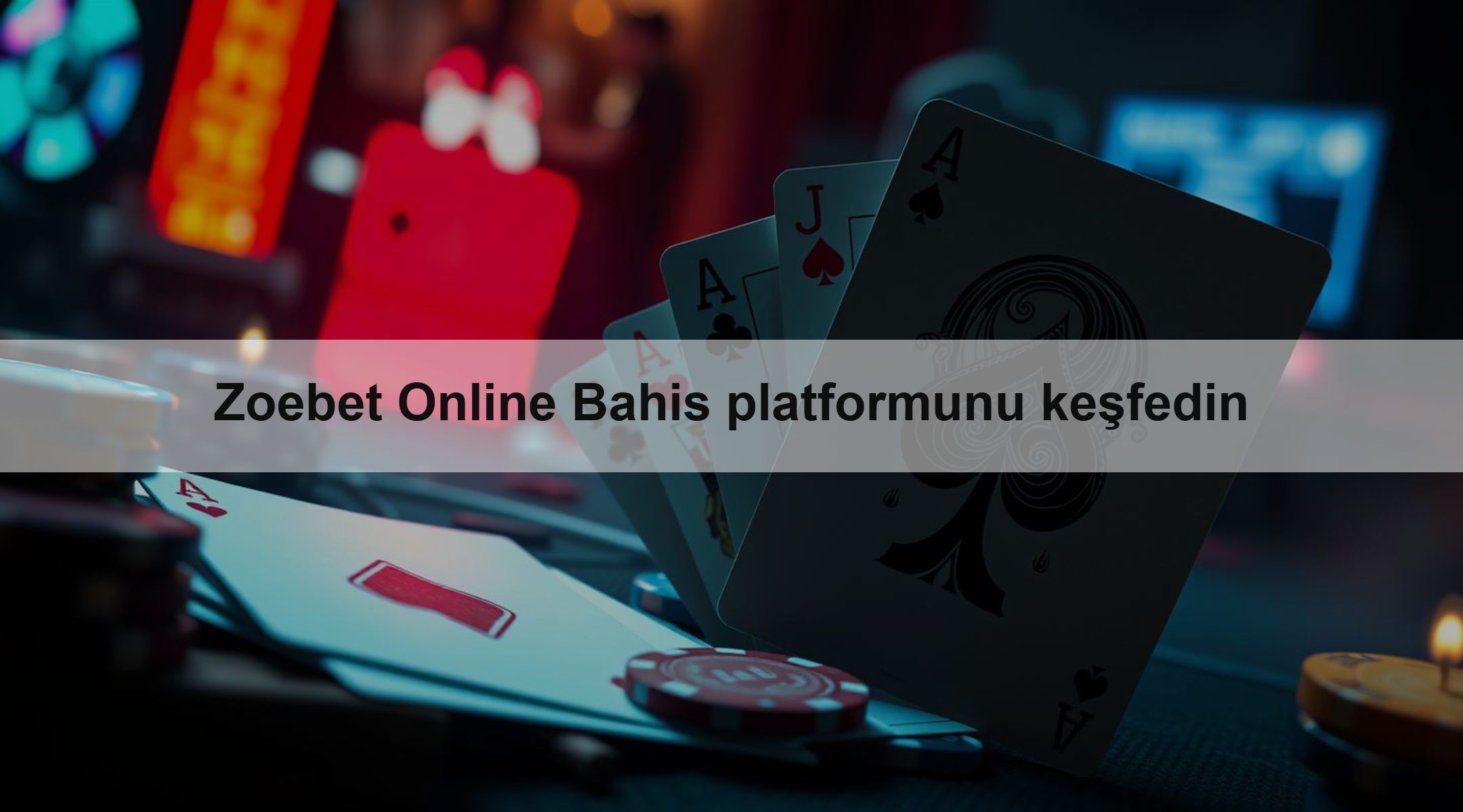 Zoebet Online Bahis platformunu keşfedin